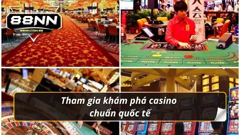 Giới Thiệu 88NN - Tên Tuổi Vang Danh Lừng Lẫy Khắp Năm Châu 4 Giới thiệu 88NN với các siêu phẩm casino lôi cuốn