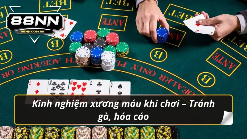 Poker 88NN – Đã Vào Là Không Lối Thoát 5 Một nước đi sai là cháy túi – Poker 88NN dạy bạn tỉnh táo từng giây